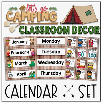 Calendar Display in a Camping Classroom Decor Theme by Tweet Resources