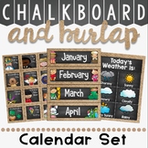 Calendar Display in a Chalkboard and Burlap Classroom Decor Theme