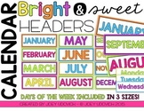 Calendar Headers - Bright & Sweet Theme