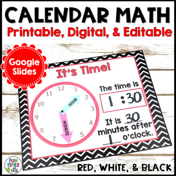 Preview of Calendar Math | Black White and Red Theme | Printable and Digital Google Slides