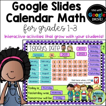 Preview of Calendar Math for Grades 1-3- Google Slides Version