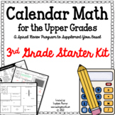 Calendar Math for the Upper Grades 3rd Grade Starter Kit