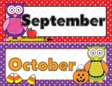Calendar Months Owl Polka Dot Hobo Stitched Colorful Class