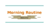 Calendar/Morning Routine