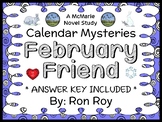 Calendar Mysteries: February Friend (Ron Roy) Novel Study / Comprehension
