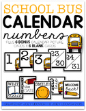 Calendar Numbers - School Bus Theme