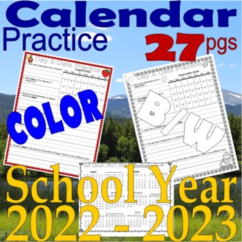 Preview of Calendar Practice Worksheets School Year 2022 - 2023 = 12 Months & Year Review