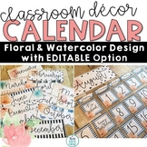 Calendar Set Floral Watercolor Classroom Decor