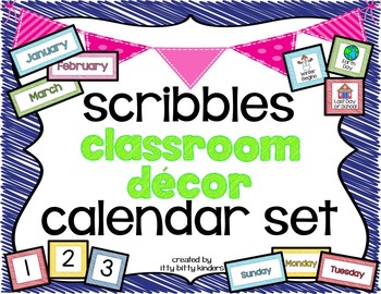 Preview of Calendar Set: Classroom Décor scribbles, Back to School