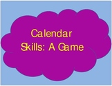 Calendar Skills: A Game!