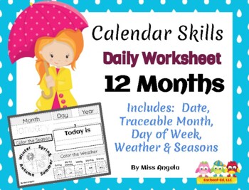 Preview of Calendar Skills Daily Worksheet - Trace, Write, Color - 12 Months - Any Year!