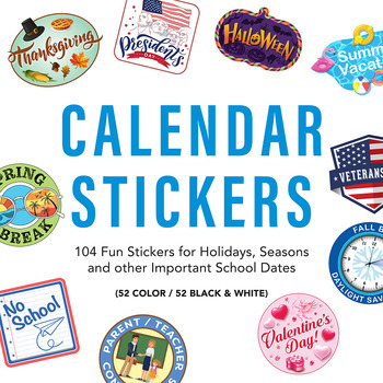 Preview of Calendar Stickers  - 104 Fun & Colorful Stickers for Holidays, Seasons, & more!
