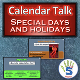 Calendar Talk (Spanish) Special Days and Holidays