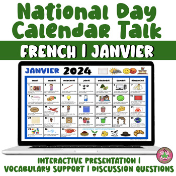 Preview of Calendar Talk for French Class | JANVIER | National Day Calendar Talk