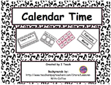 Calendar Time ~ Leopard Print B & W