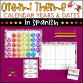 Calendar Years and Dates in Spanish - Otomi Theme