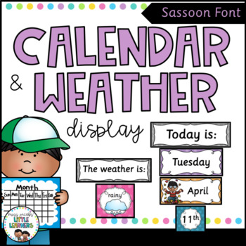 Calendar and Weather Chart {Sassoon Font - Polka Dot} | TPT