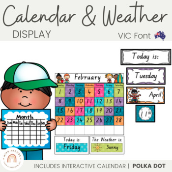 Calendar and Weather Chart {VIC Font - Polka Dot} | TPT