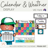 Calendar and Weather Chart {VIC Font - Polka Dot}