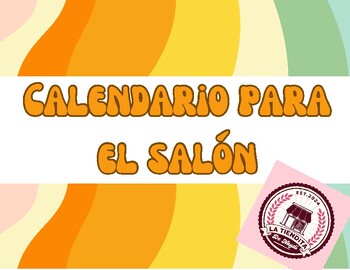 Preview of Calendario para el salón (Classroom Calendar in Spanish)