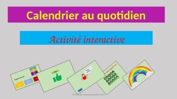 Preview of Calendrier au quotidien interactif modifiable