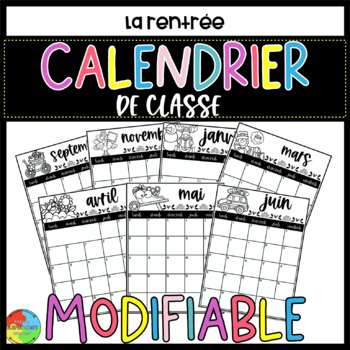 Preview of Calendrier de classe - MODIFIABLE 2023-2024