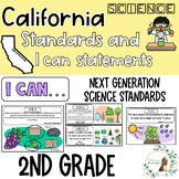 California 2nd Grade Science Standards and I CAN Statements!