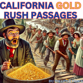 California Gold Rush 15 Reading Comprehension passages 45 