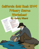 California Gold Rush 1849 Primary Source Worksheet