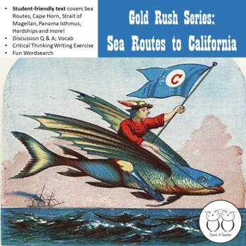 Preview of California Gold Rush #4 : Sea Routes Informational Reading & More