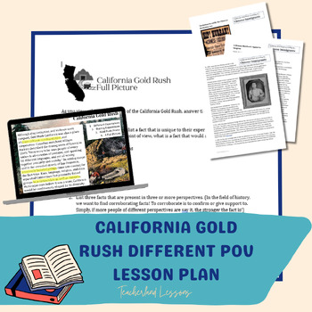 Preview of California Gold Rush Different POV Lesson Plan