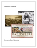 California Gold Rush: Document Based Questions