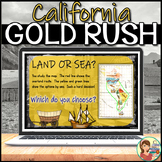 California Gold Rush Interactive Adventure