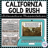 California Gold Rush Interactive Google Slides™ Presentati