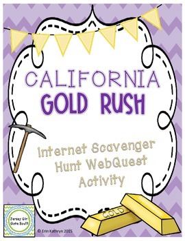 Preview of California Gold Rush Internet Scavenger Hunt Activity