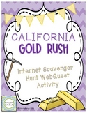 California Gold Rush Internet Scavenger Hunt Activity