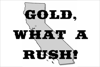 Preview of California Gold Rush Musical for Kids INSTANT DOWNLOAD