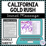 California Gold Rush Secret Message Activity for Google Sheets™