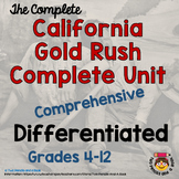 California Gold Rush Unit - Differentiated - Complete Unit