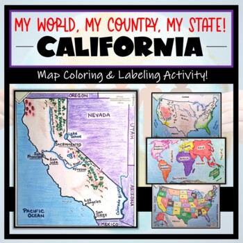Preview of California Map Activity- "My World, My Country, My State!" (Label and Color Maps