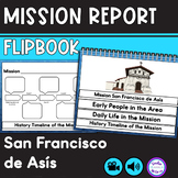 California Mission Report Flipbook San Francisco de Asis M