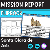 California Mission Report Flipbook Santa Clara de Asis