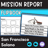 California Mission Report San Francisco Solano | Californi