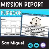 California Mission Report San Miguel Arcangel