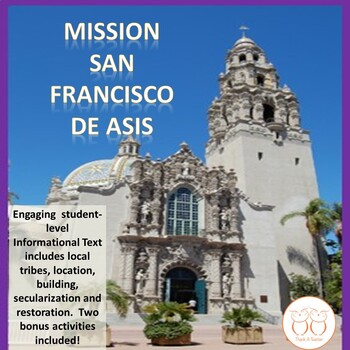 Preview of California Mission San Francisco de Asis Informational Reading & Activities!