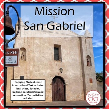 Preview of California Mission San Gabriel Informational Reading & Activities