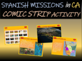 "Spanish Missions in California" Comic Strip Activity: fun