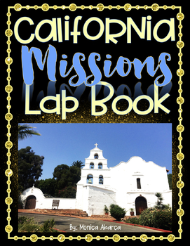 Preview of California Missions Lap Book Project