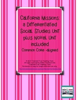 Preview of California Missions: a Differentiated Social Studies Unit plus Novel Unit