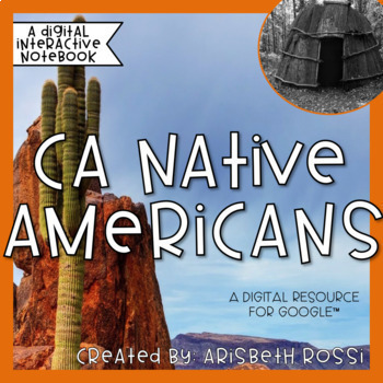 Preview of California Native Americans/Indigenous Peoples of CA Unit-Google Slides™